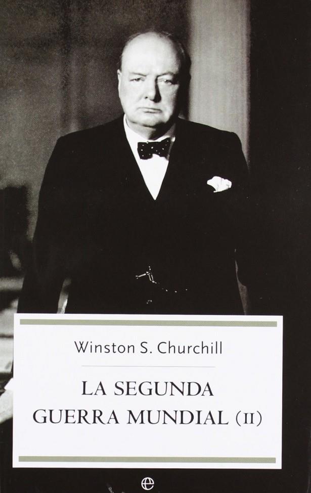 La Segunda Guerra Mundial II | 9788497342124 | Winston S. Churchill