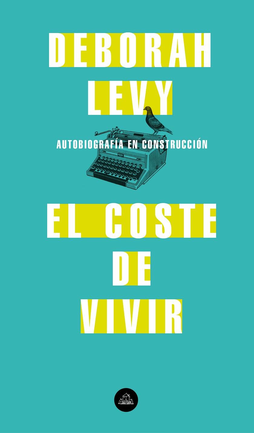 El coste de vivir | 9788439735717 | Deborah Levy