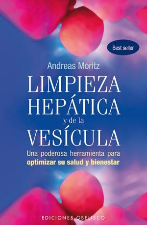 Limpieza hepática y de vesícula | 9788497777933 | MORITZ, ANDREAS