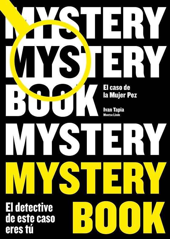 Mistery book | 9788416890668 | Tapia, Ivan / Linde, Montse