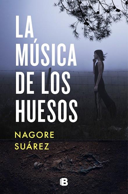 La música de los huesos | 9788466668408 | Nagore Suárez