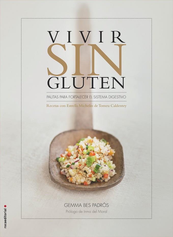 Vivir sin gluten | 9788499189437 | Gemma Bes Padrós