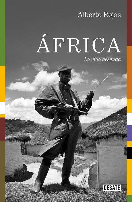 África. La vida desnuda | 9788499928920 | Alberto Rojas