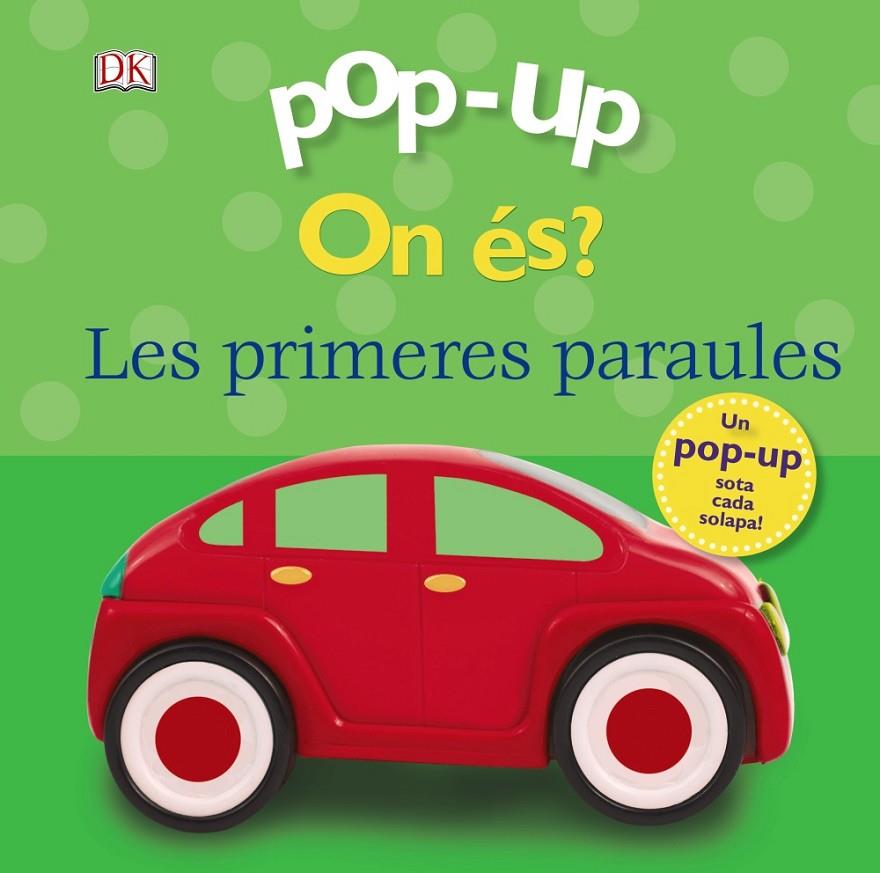 Pop up On és? Les primeres paraules | 9788499069319 | Lloyd, Clare