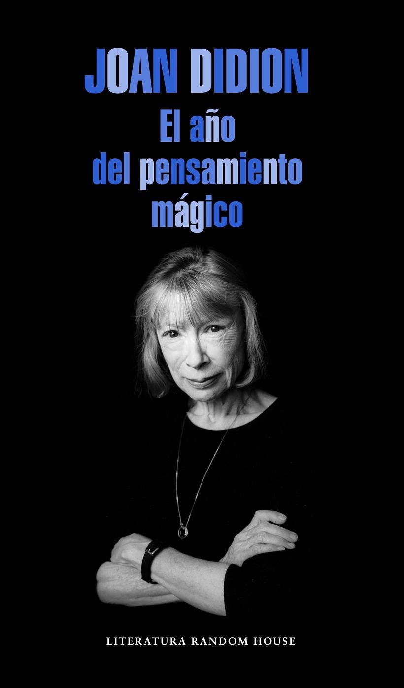 El año del pensamiento mágico | 9788439729075 | Didion, Joan