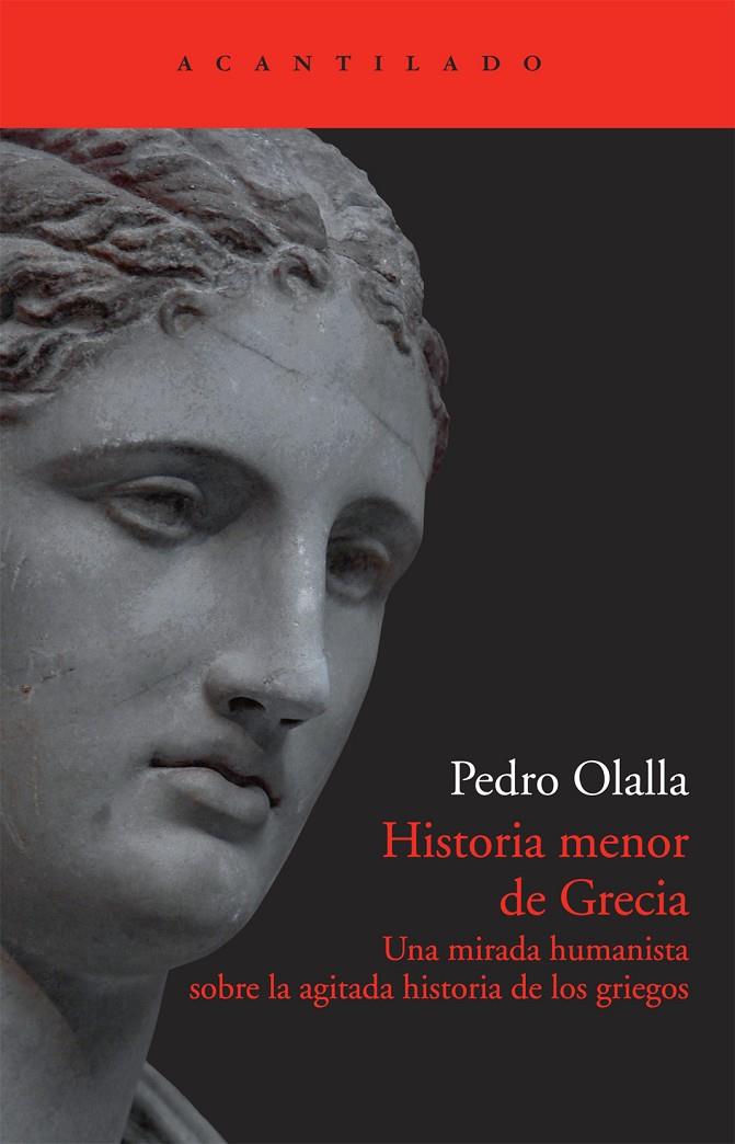 Historia menor de Grecia | 9788415277729 | Pedro Olalla