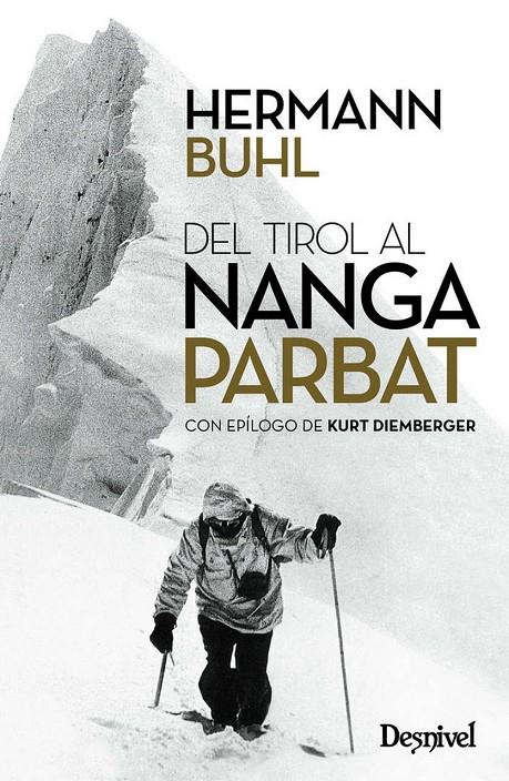 Del Tirol al Nanga Parbat | 9788498294040 | Buhl, Hermann