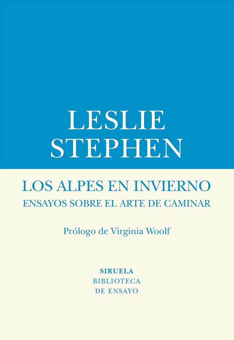 Los alpes en invierno | 9788417454609 | Leslie Stephen