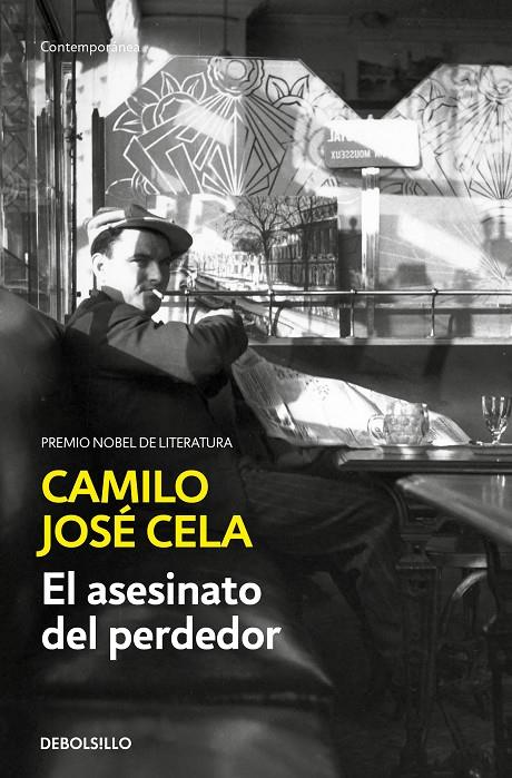 El asesinato del perdedor | 9788466356060 | Cela, Camilo José