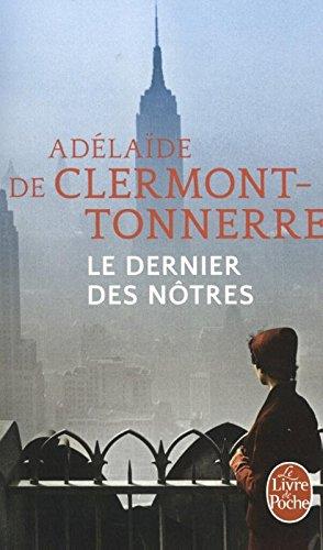 Le dernier des notres | 9782253070504 | Adélaïde de Clermont Tonnerre