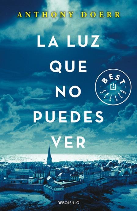 La luz que no puedes ver (butxaca) | 9788466333849 | Anthony Doerr