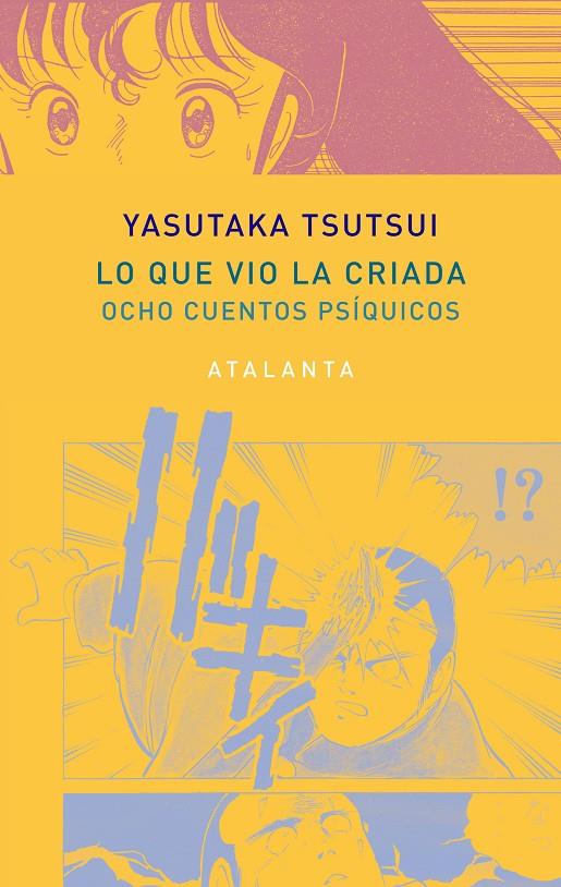 Lo que vio la criada | 9788494729737 | Yasutaka Tsutsui