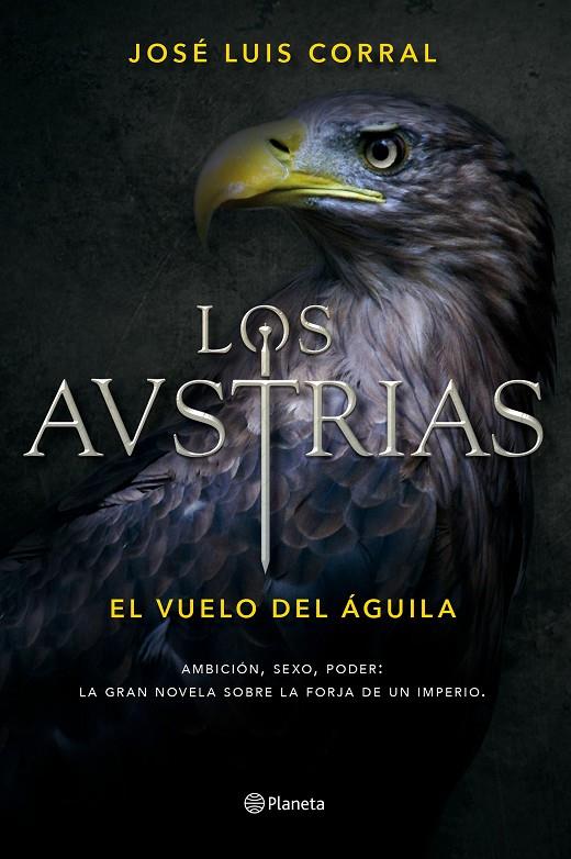 Los Austrias | 9788408156390 | José Luis Corral