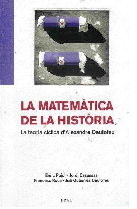 La matemàtica de la història | 9788495946508 | Alexandre Deulofeu