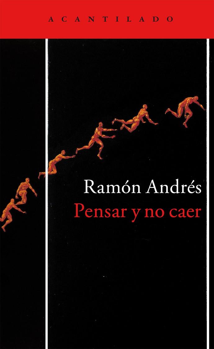 Pensar y no caer | 9788416748136 | Ramón Andrés