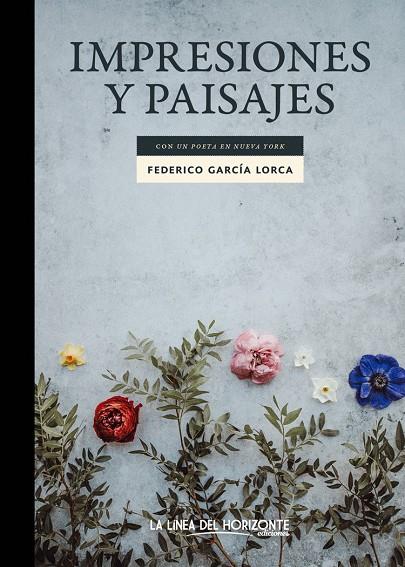 Impresiones y paisajes | 9788417594145 | Federico García Lorca