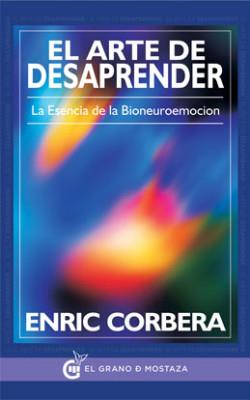 El arte de desaprender | 9788494354908 | Enric Corbera