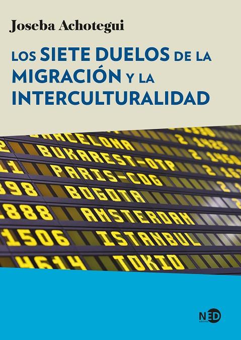 Los siete duelos de la migración y la interculturalidad | 9788418273605 | Achotegui, Joseba