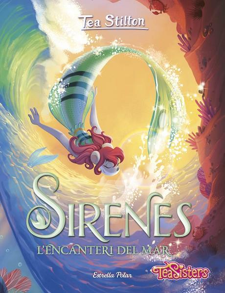 Sirenes. L'encanteri del mar | 9788413896342 | Stilton, Tea