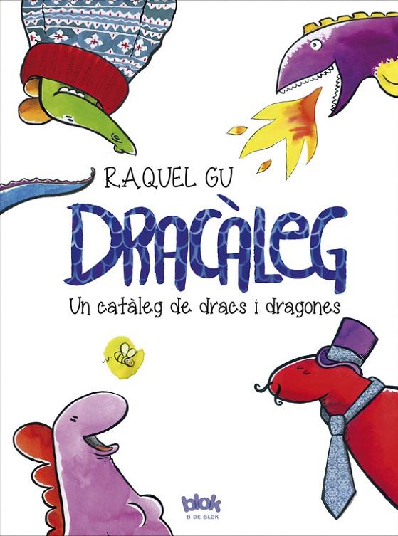 Dracàleg | 9788416075447 | Raquel Gu