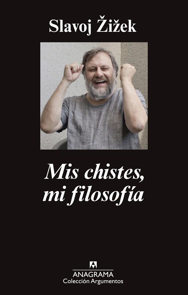 Mis chistes, mi filosofía | 9788433963802 | Slavoj Zizek