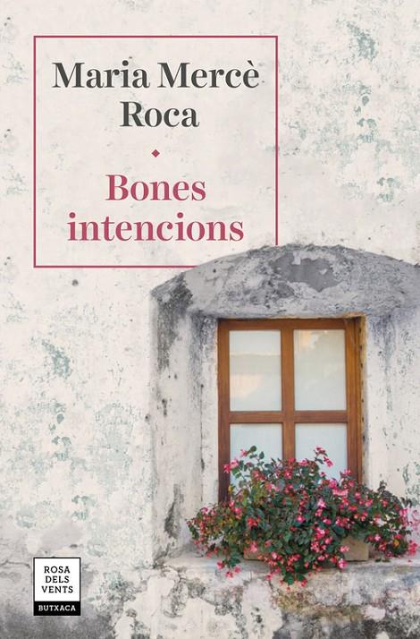 Bones intencions B | 9788417627287 | Maria mercè Roca