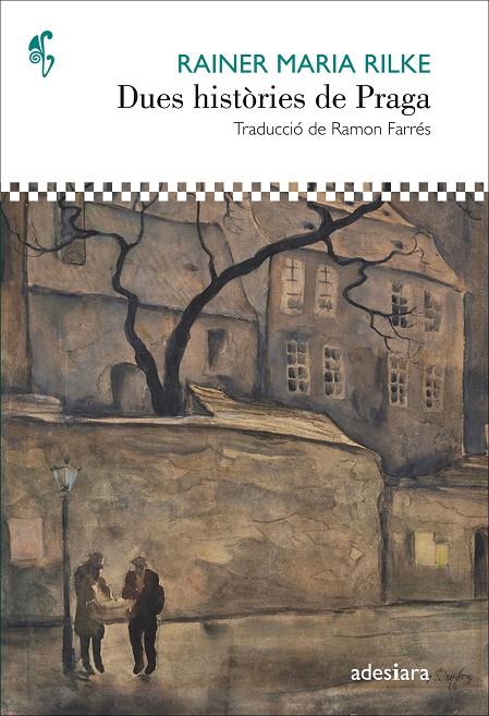 Dues històries de Praga | 9788416948468 | Rainer Maria Rilke