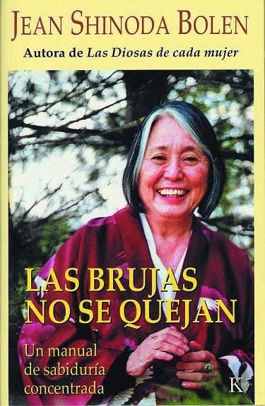 Las brujas no se quejan | 9788472455795 | Jean Shinoda Bolen