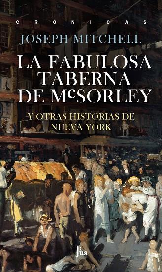 La fabulosa taberna de McSorley | 9786079409685 | Joseph Mitchell