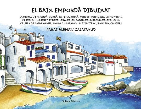 El baix Empordà dibuixat | 9788412076967 | Sarai Alemany