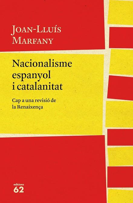 Nacionalisme espanyol i catalanitat | 9788429775617 | Joan-Lluís Marfany