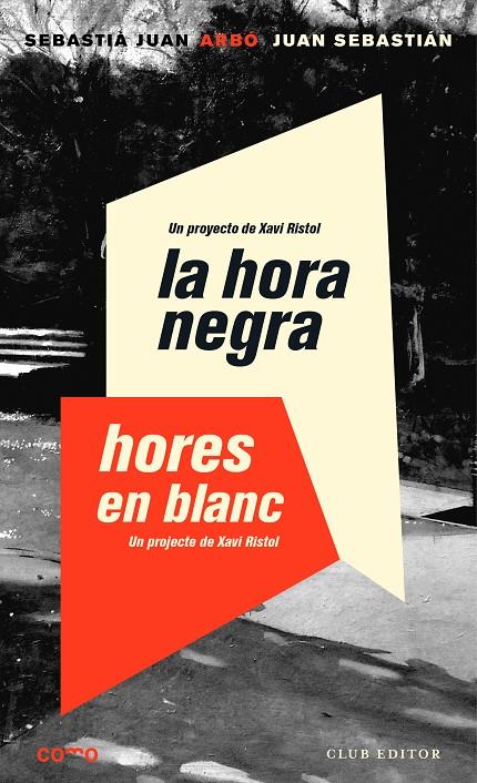 La hora negra / Hores en blanc | 9788473292931 | Juan Arbó, Sebastià