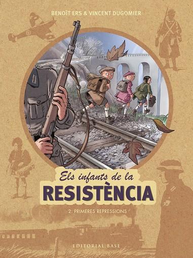 Els infants de la resistència | 9788417183127 | Ers, Benoît / Dugomier, Vincent