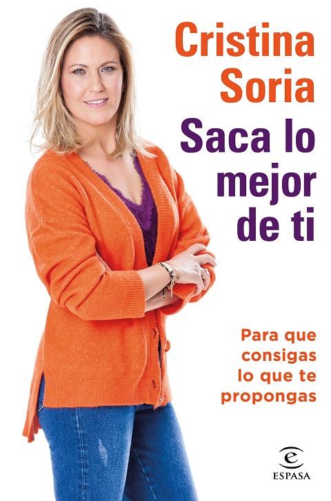 Saca lo mejor de ti | 9788467059199 | Cristina Soria