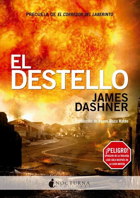 El destello | 9788494286216 | James Dashner