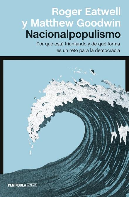 Nacionalpopulismo | 9788499428024 | Goodwin, Matthew / Eatwell, Roger