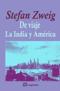 De viaje la India y América | 9788415707387 | Stefan Zweig