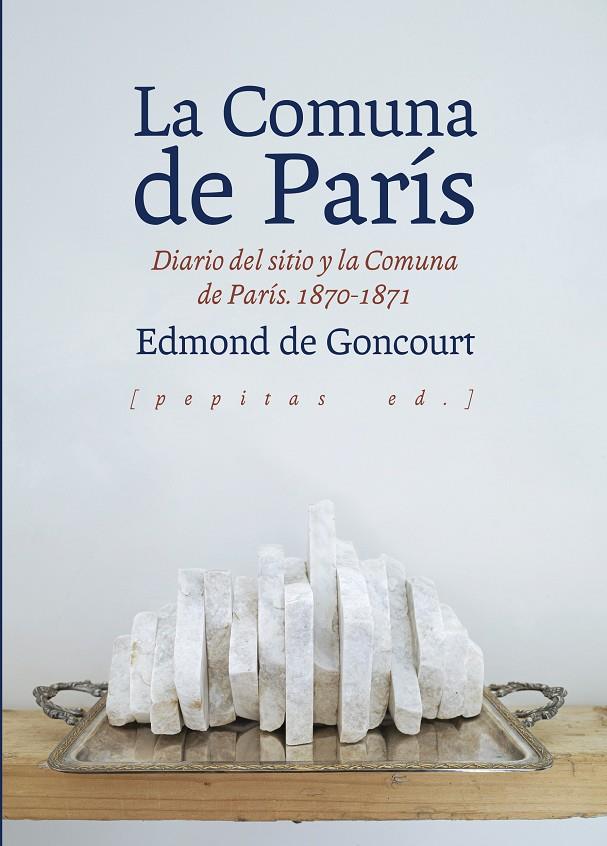 La Comuna de París | 9788417386511 | Edmond de Goncourt