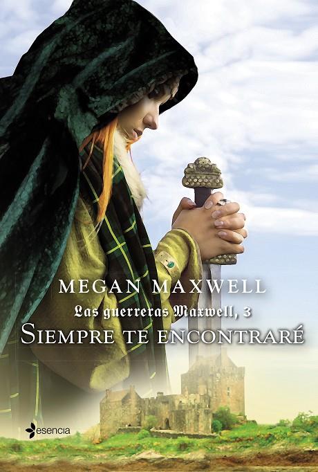 Siempre te encontraré | 9788408132387 | Megan Maxwell