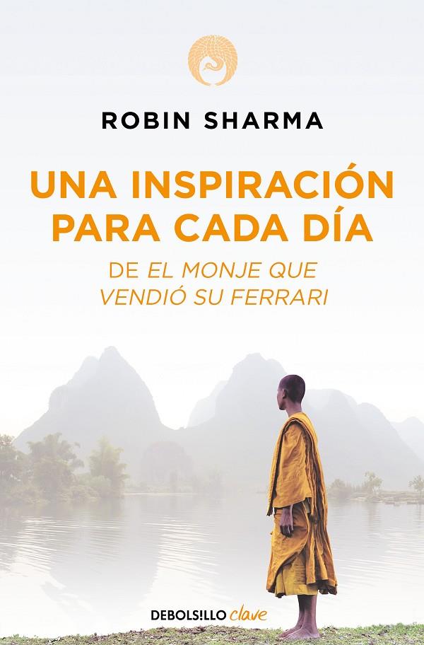 Una inspiración para cada día de El monje que vendió su Ferrari | 9788499086743 | Sharma, Robin