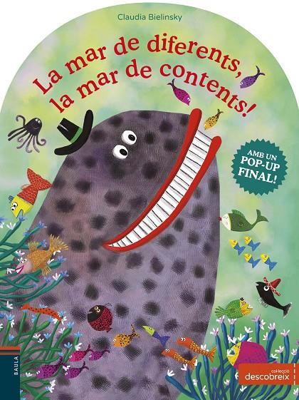 La mar de diferents, la mar de contents! | 9788447936748 | Claudia Bielinsky