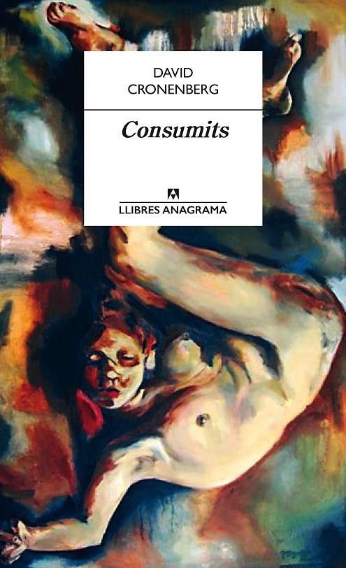 Consumits | 9788433915283 | David Cronenberg