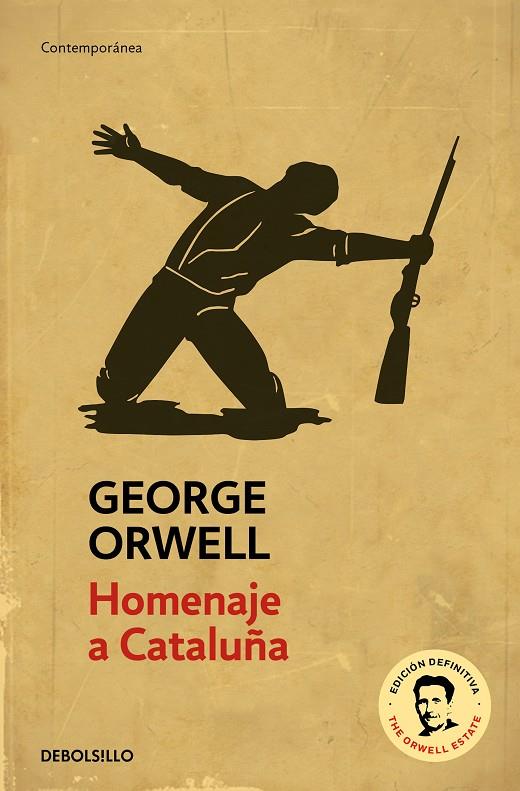 Homenaje a Cataluña (edición definitiva avalada por The Orwell Estate) | 9788499890876 | Orwell, George