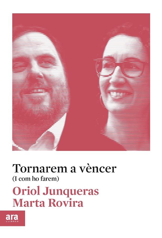 Tornarem a vèncer (I com ho farem) | 9788417804572 | Oriol Junqueras