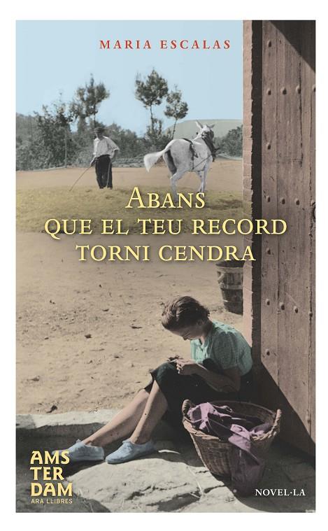 Abans que el teu record torni cendra | 9788415645801 | Maria Escalas