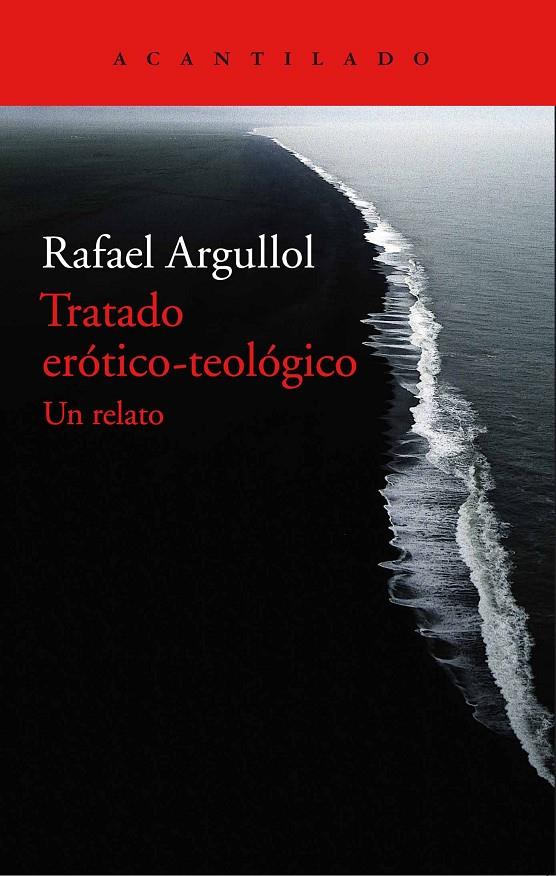 Tratado erítico-teológico | 9788416748044 | Rafael Argullol