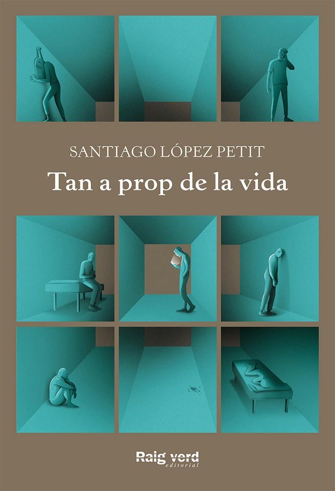 Tan a prop de la vida | 9788417925444 | Santiago López Petit