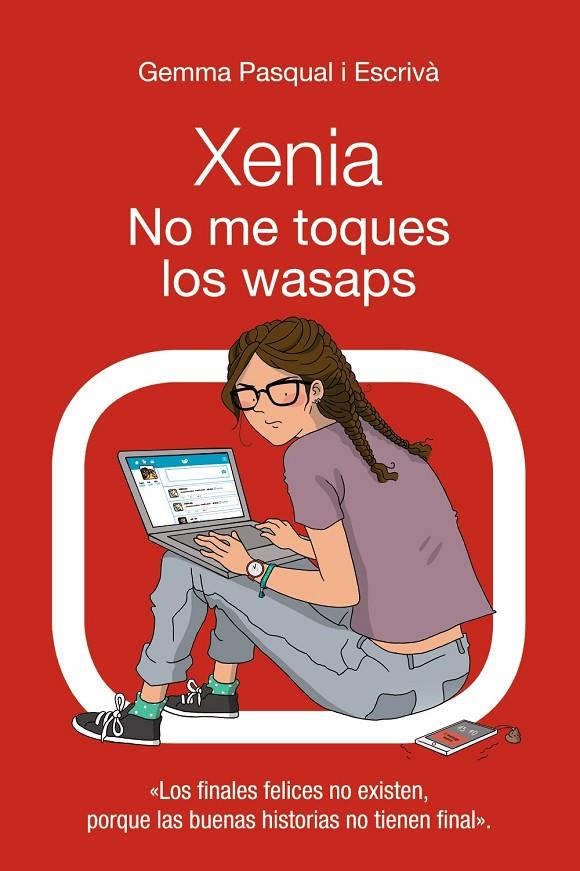 Xenia, no toques los wasaps | 9788469833414 | Gemma Pasqual Escrivà