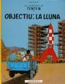 Tintín. Objectiu: la lluna | 9788426110633 | Hergé