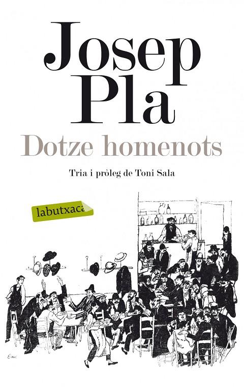 Dotze homenots | 9788499307039 | Josep Pla